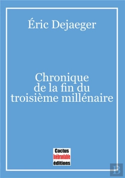Bertrand.pt - Chronique De La Fin Du Troisième Millénaire