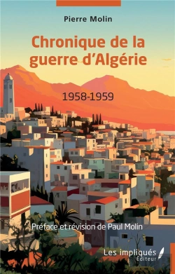 Bertrand.pt - Chronique De La Guerre D'Algérie 1958-1959