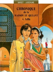 Chronique De La Maison Le Quéant - Tome 04 : Leïla