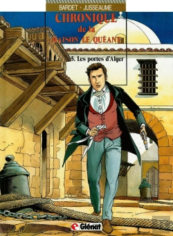 Bertrand.pt - Chronique De La Maison Le Quéant - Tome 05 : Les Portes D'Alger