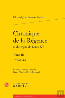 Bertrand.pt - Chronique De La Régence Et Du Règne De Louis Xv Tome 3 : 1735-1744