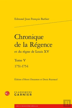 Bertrand.pt - Chronique De La Régence Tome V : 1751-1754