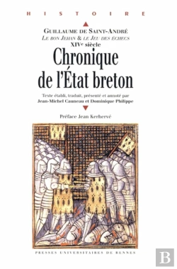 Bertrand.pt - Chronique De L'Etat Breton ; Guillaume De Saint-André