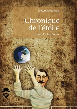Bertrand.pt - Chronique De L'Étoile Tome 1 ; Récréation