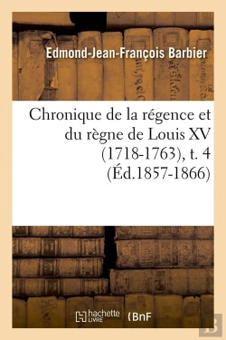 Bertrand.pt - Chronique De Louis Xv T.4 Edition 1857 1866
