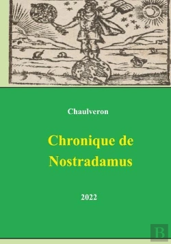 Bertrand.pt - Chronique De Nostradamus