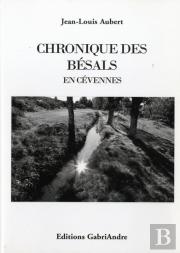 Chronique Des Bésals En Cévennes