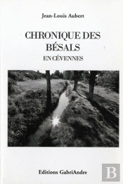 Chronique Des Bésals En Cévennes