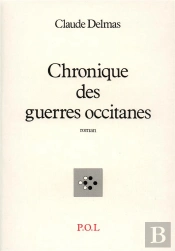 Chronique Des Guerres Occitanes