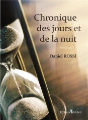 Chronique Des Jours Et De La Nuit