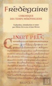 Chronique Des Temps Merovingiens