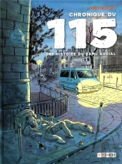 Chronique Du 115 ; Une Histoire Du Samu Social