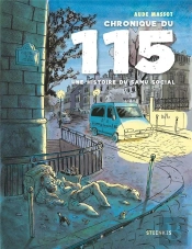 Chronique Du 115 : Une Histoire Du Samu Social