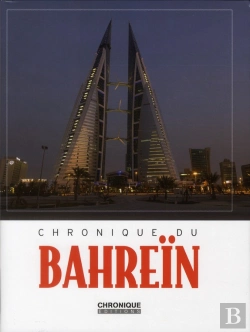 Bertrand.pt - Chronique Du Barhein