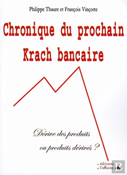 Bertrand.pt - Chronique Du Prochain Krach Bancaire