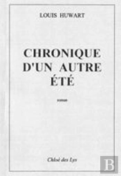 Chronique D'Un Autre Été