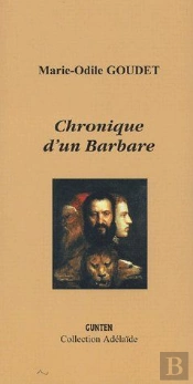Chronique D'Un Barbare