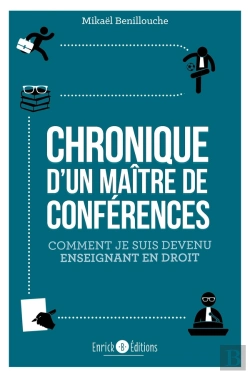 Bertrand.pt - Chronique D'Un Maître De Conférences ; Comment Je Suis Devenu Enseignant En Droit