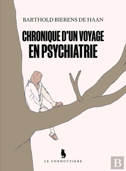 Bertrand.pt - Chronique D'Un Voyage En Psychiatrie