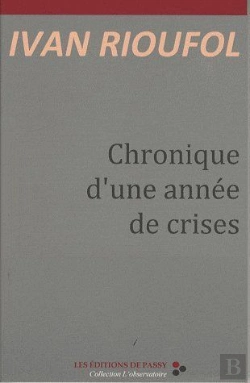 Bertrand.pt - Chronique D'Une Année De Crises