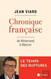 Chronique Francaise De Mitterrand A Macron