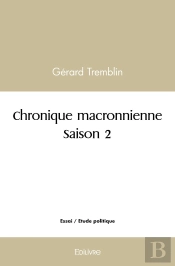 Chronique Macronienne - Tome 2