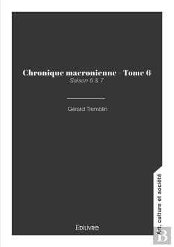 Bertrand.pt - Chronique Macronienne - Tome 6