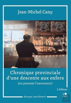 Bertrand.pt - Chronique Provinciale D'Une Descente Aux Enfers