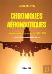 Chroniques Aéronautiques ; Les Principaux Éveènements De 2000 À 2003