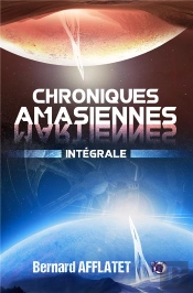 Chroniques Amasiennes - Integrale