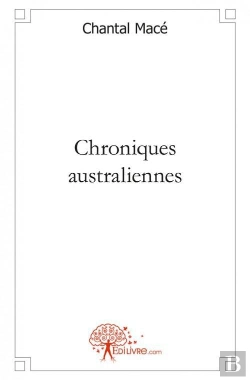 Bertrand.pt - Chroniques Australiennes