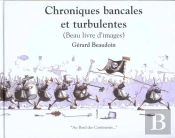 Chroniques Bancales Et Turbulentes