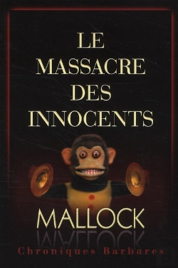 Bertrand.pt - Chroniques Barbares Le Massacre Des Innocents