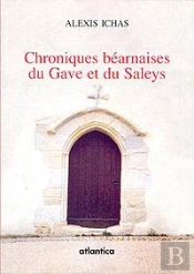 Chroniques Béarnaises Du Gave Et Du Saleys