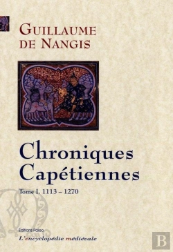 Bertrand.pt - Chroniques Capetiennes; T.1 (1113-1270)