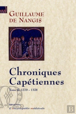 Bertrand.pt - Chroniques Capétiennes. T.2 (1270-1328)