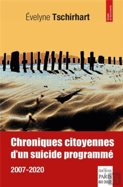 Bertrand.pt - Chroniques Citoyennes D'Un Suicide Programme : 2007-2020