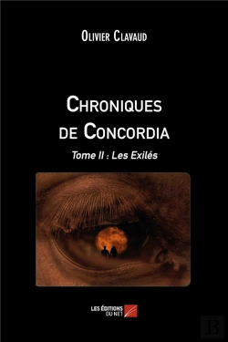 Bertrand.pt - Chroniques De Concordia T.2 ; Les Exilés