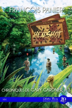 Bertrand.pt - Chroniques De Gary Gardner Tome 3 ; Headshot