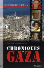 Chroniques De Gaza 2001-2010