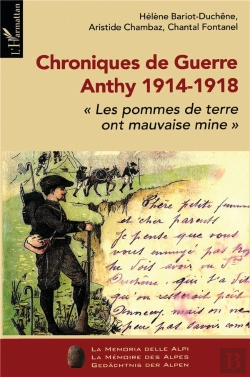 Bertrand.pt - Chroniques De Guerre ; Anthy 1914-1918 ; Les Pommes De Terres Ont Mauvaise Mine