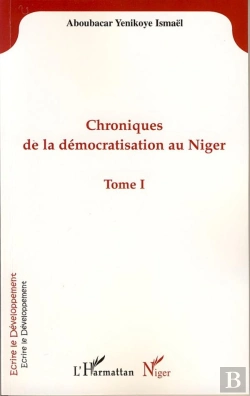 Bertrand.pt - Chroniques De La Démocratisation Au Niger T.1