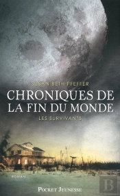 Chroniques De La Fin Du Monde T.3