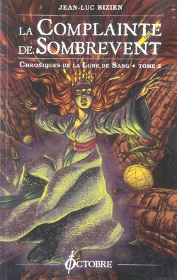Bertrand.pt - Chroniques De La Lune De Sang T.2 ; La Complainte De Sombrevent