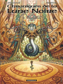 Bertrand.pt - Chroniques De La Lune Noire Tome 16 : Terra Secunda Tome 2