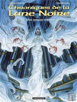 Bertrand.pt - Chroniques De La Lune Noire Tome 19 : Une Semaine Ordinaire