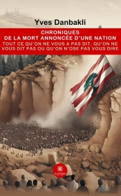 Chroniques De La Mort Annoncee D'Une Nation - Tout Ce Qu'On Ne Vous A Pas Dit, Qu'On Ne Vous Dit Pas