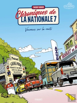 Bertrand.pt - Chroniques De La Nationale 7 Tome 1 : Vacances Sur La Route