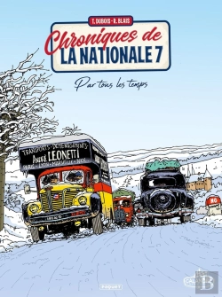 Bertrand.pt - Chroniques De La Nationale 7 Tome 2 : Par Tous Les Temps