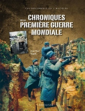 Chroniques De La Première Guerre Mondiale